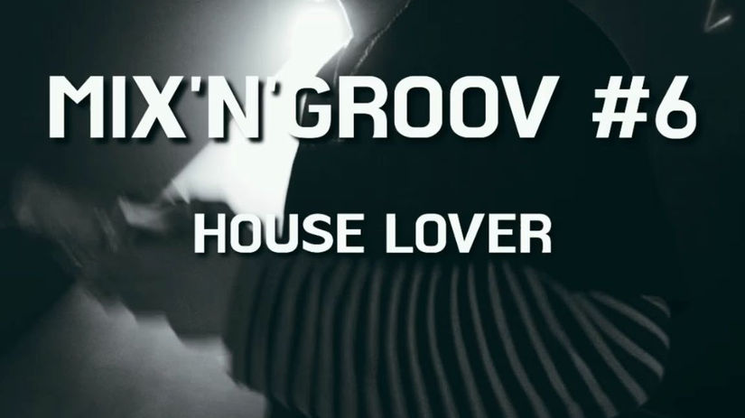 MIX'N'GROOV #6 // AFTERMOVIE